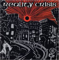 Reality Crisis : Open the Door and Into the New Chaotic World